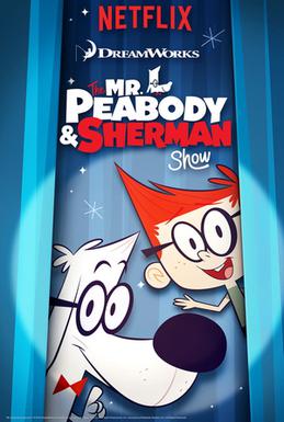 The Mr Peabody & Sherman Show-poster.jpg