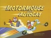 Motormouse and Autocat.jpg